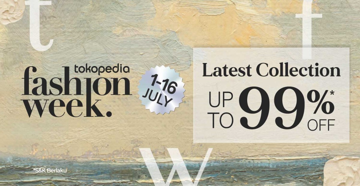 Jadi Panggung Produk Lokal, Tokopedia Fashion Week Kembali Digelar hingga 16 Jul