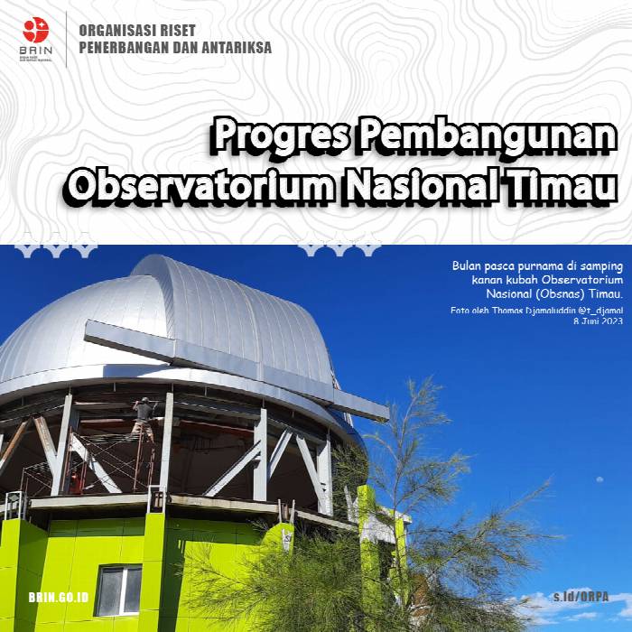 Observatorium Timau. (Foto: Twitter/LAPAN_RI)