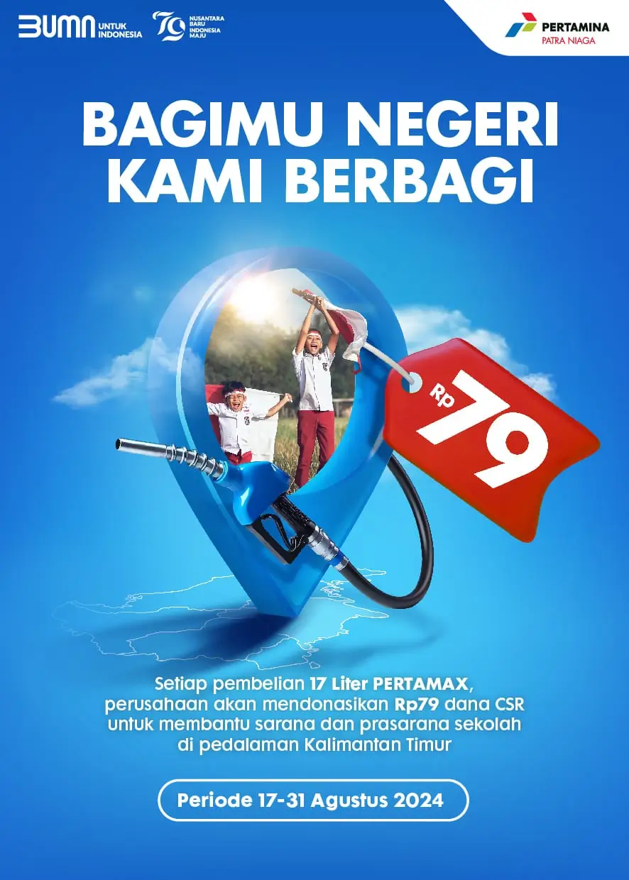 HUT RI ke 79  Pertamina ajak Konsumen Pertamax Kolaborasi Dukung Prasarana Pendidikan Sekolah di 3T Sekitar IKN